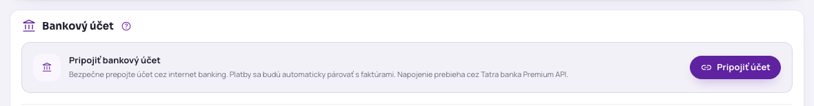 Nastavenia → Banka s výzvou Pripojiť bankový účet cez Tatra banka Premium API